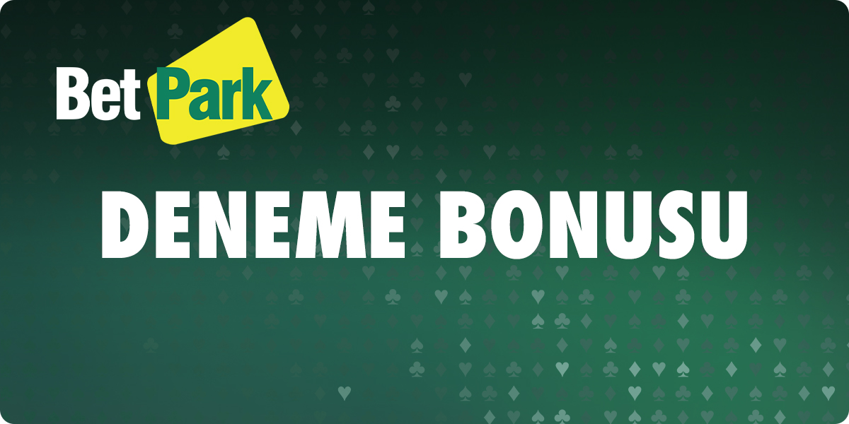 Betpark Deneme Bonusu 3 Betpark Deneme Bonusu