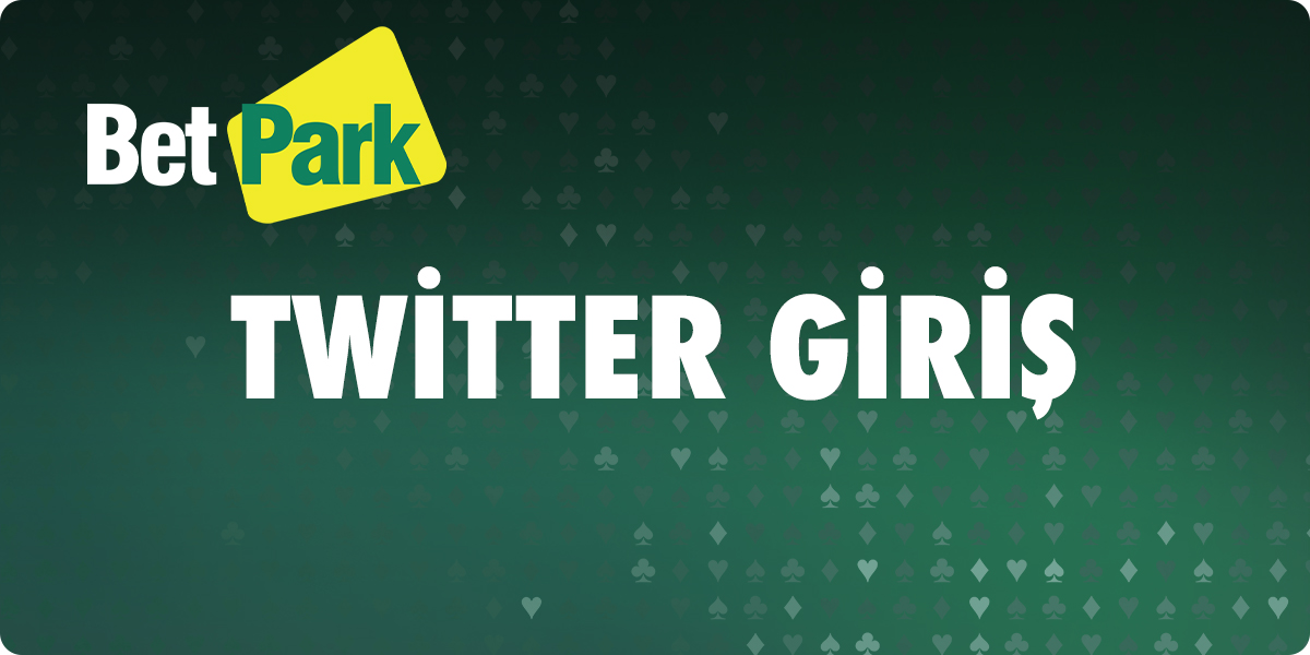 Betpark Twitter Giriş 3 Betpark Twitter Giris